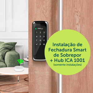 Instalação de Fechadura Smart de Sobrepor e Instalação de Hub/Central