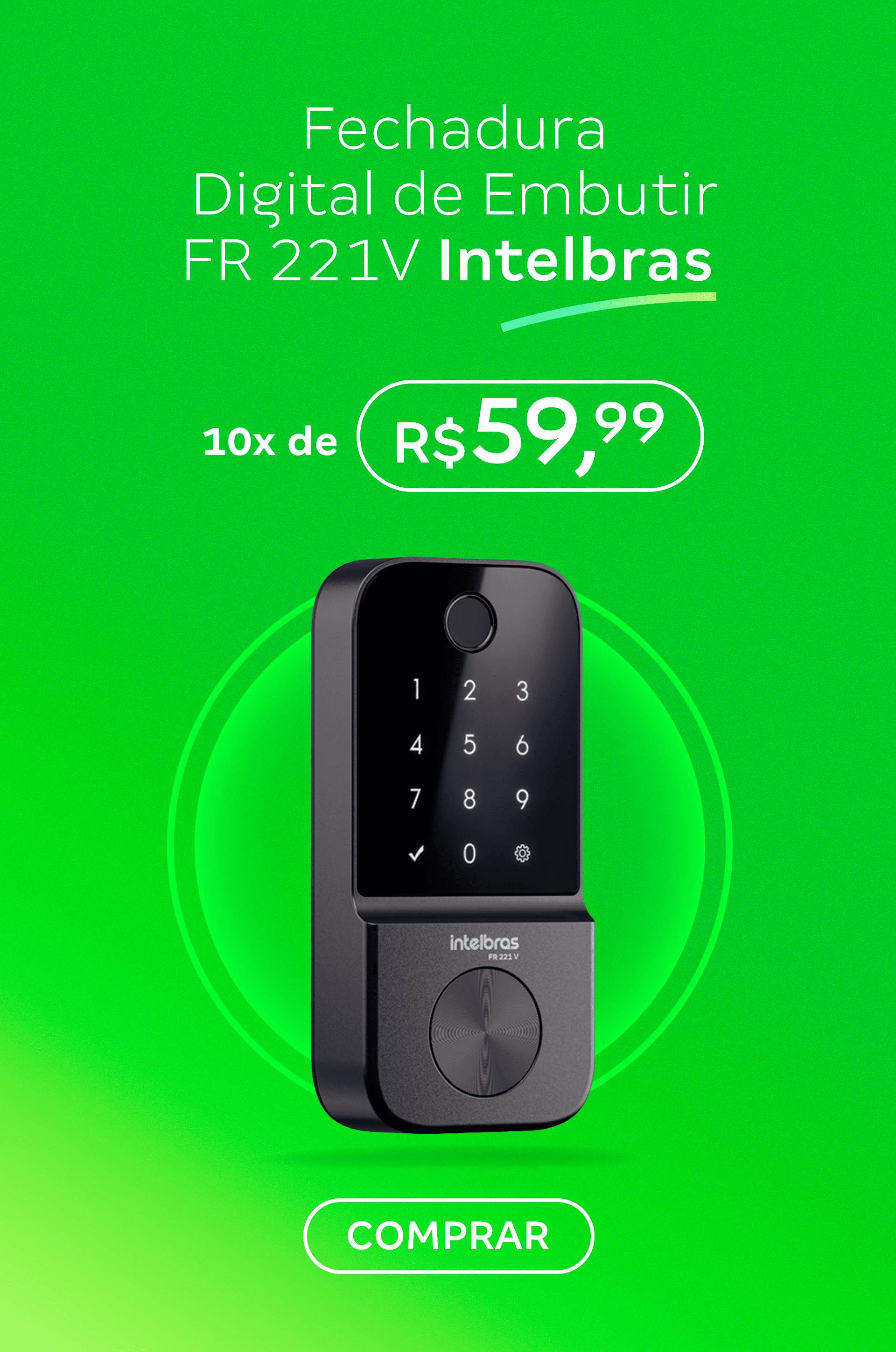 Fechadura Digital de Embutir FR 221V Intelbras