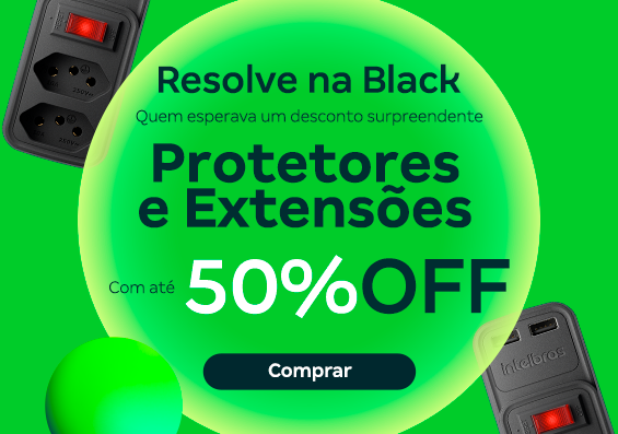 Protetores e Extensões